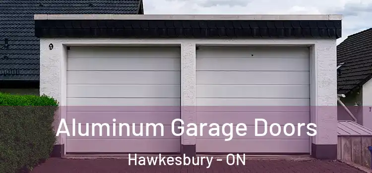  Aluminum Garage Doors Hawkesbury - ON