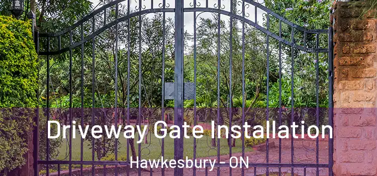  Driveway Gate Installation Hawkesbury - ON