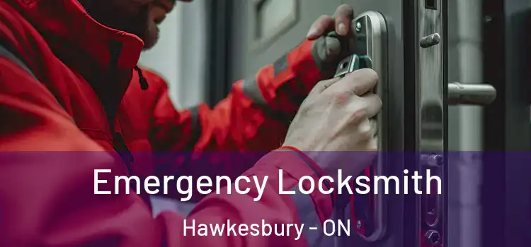  Emergency Locksmith Hawkesbury - ON